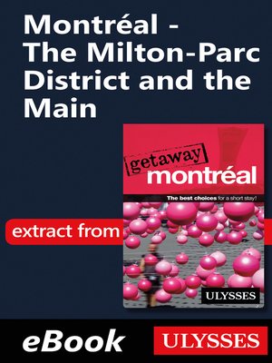 cover image of Montréal--The Milton-Parc District and the Main